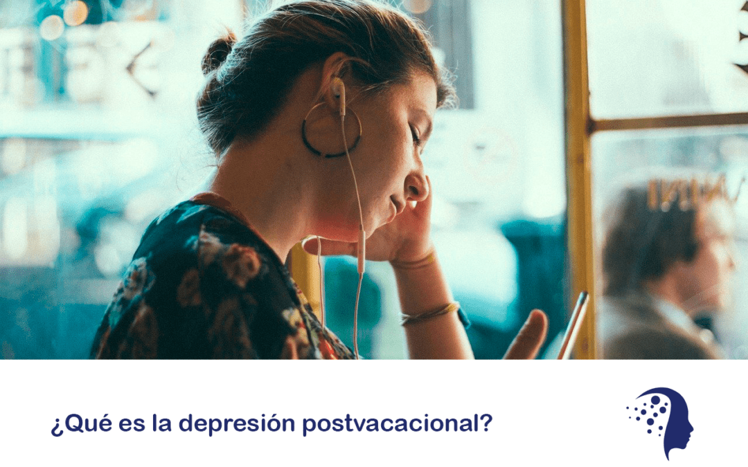 ¿Qué es la depresión postvacacional?